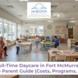 full-time daycare Fort McMurray play based classroom