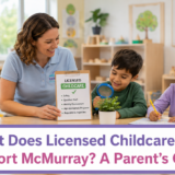 licensed childcare Fort McMurray